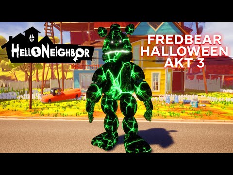 Видео: ПРИВЕТ СОСЕД ФРЕДБЕР ХЭЛЛОУИН ПРОХОЖДЕНИЕ АКТ 3 В ИГРЕ HELLO NEIGHBOR МОД FREDBEAR HALLOWEEN
