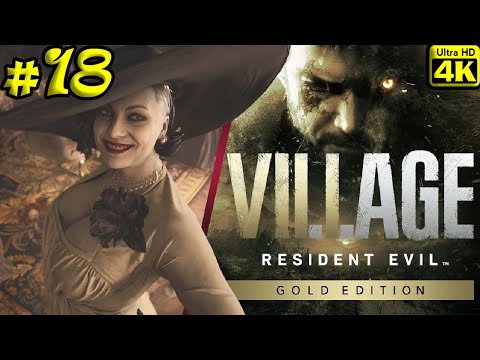 Видео: Resident Evil Village [4K] ➤ Полное прохождение ➤ Часть 18