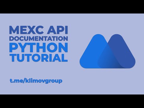 Видео: MEXC Public API Documentation on Python / Как получить данные с биржи MEXC