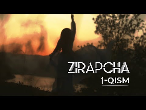 Видео: Zirapcha 1-qism I Зирапча 1-кисм #Зирапча #Zirapcha