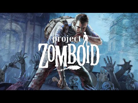 Видео: Изучаем Project Zomboid🧟‍♀️