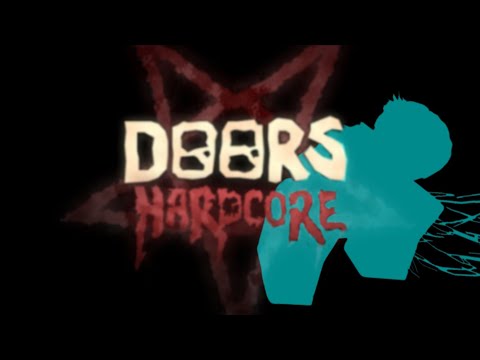 Видео: Этот doors слишком HARDCORE | DOORS HARDCORE