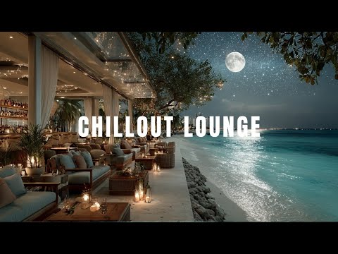 Видео: Deep Chillout Lounge Music | Расслабляющая ночная атмосфера пляжа с океанскими волнами