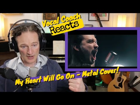 Видео: Реакция преподавателя вокала — Дэн Васк «My Heart Will Go On» (металлическая кавер-версия)
