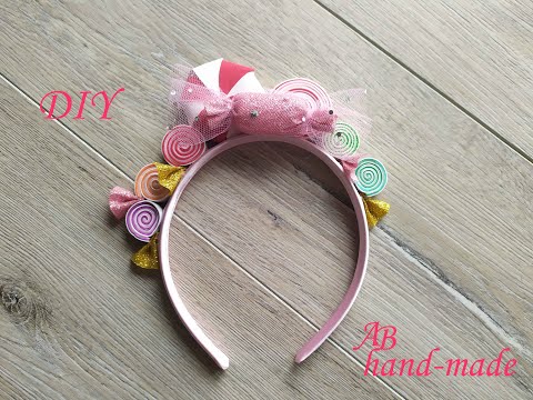 Видео: Ободок конфетка./DIY:Candy Headband.