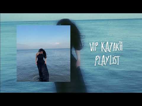 Видео: VIP KAZAKH PLAYLIST | ВИП КАЗАХСКИЕ ПЕСНИ | 2025  #vipkazakh #music #mix #врек 