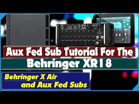 Видео: Настройка дополнительных сабвуферов для Behringer XR18 X-Air - Midas MR18