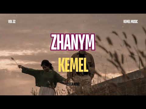 Видео: Kemel –"Zhanym" | Жаңа Ән 2025