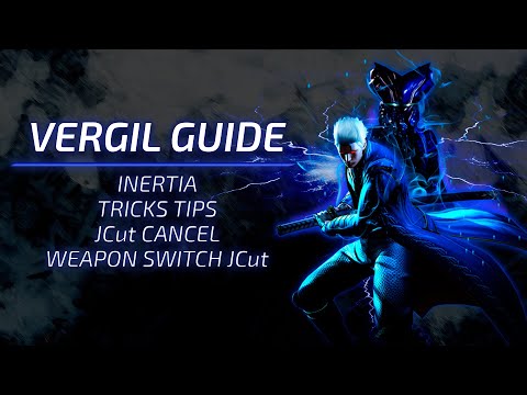 Видео: ГАЙД НА ВЕРГИЛИЯ ДЛЯ МАЛЮТОК В DEVIL MAY CRY 4 | Vergil Combo Guide