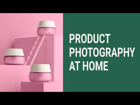 Видео: Учебное пособие по предметной фотографии. КАК СДЕЛАТЬ ПОТРЯСАЮЩИЕ ФОТОГРАФИИ ДОМА (РУКОВОДСТВО)