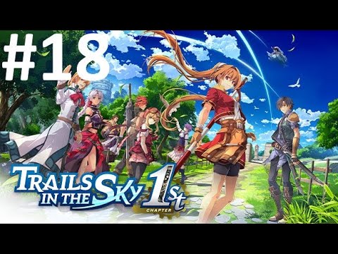 Видео: Глава 4-5. Финал. Прохождение Trails in the Sky 1st Chapter Remake #18.  Сложность: Nightmare