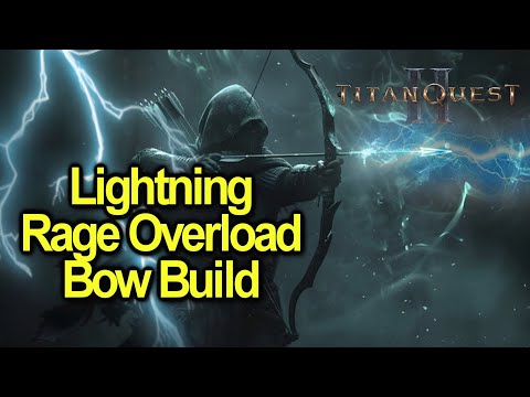 Видео: S-уровень: Lightning Rage Overload Bow Build | Быстрая зачистка и уничтожение боссов | Titan Quest 2