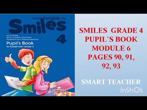 Видео: Ағылшын тілі 4 сынып. 90,91,92,93 бет Smiles 4 Pupil's book  Module 6 page 90,91,92,93