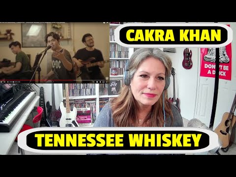 Видео: CAKRA KHAN-Живая сессия Tennessee Whisky-Roomate Project Tennessee Whisky В РЕАКЦИ...
