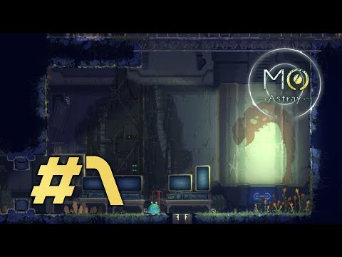 Видео: MO:Astray || Прохождение без комментариев на русском #1 - Рождение