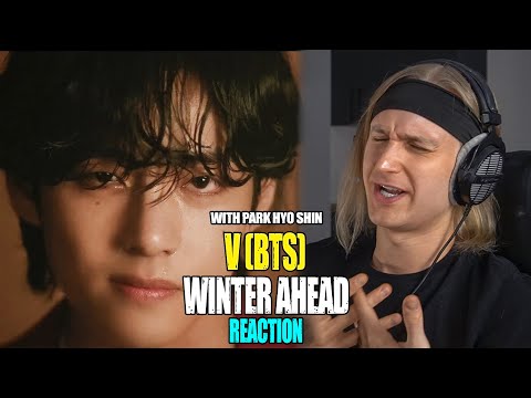 Видео: V Winter Ahead (with PARK HYO SHIN) | reaction | Проф. звукорежиссер смотрит #mp_tube #kimtaehyung