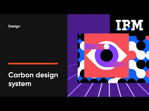 Видео: Дизайн системы: IBM (Carbon design system)