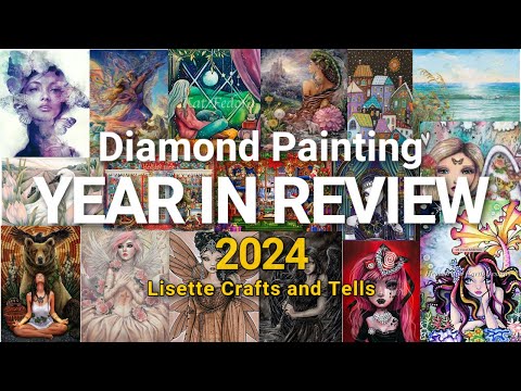 Видео: Обзор года алмазной живописи 2024 - Какой же эпичный выдался год алмазной живописи!