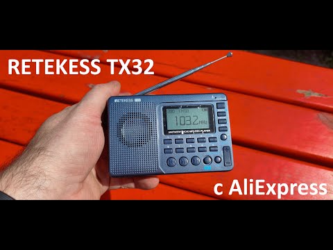 Видео: Радиоприёмник RETEKESS TX32 с AliExpress: Обновлённая модель Retekess V115