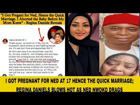 Видео: Я забеременела от Неда в 17 лет, поэтому быстро вышла замуж; Реджина Дэниелс горячо общается с Не...