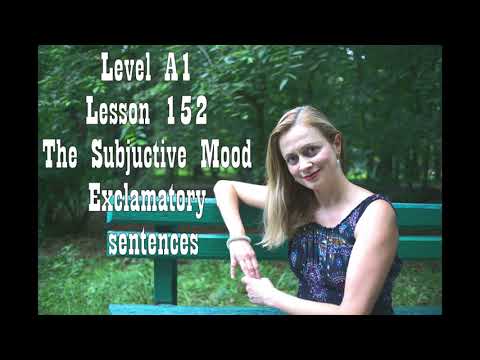 Видео: The Subjunctive Mood in Exclamatory sentences/Сослагательное наклонение в восклицательных предлож.