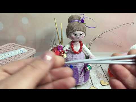Видео: Девушка помощница или основные инструменты, которыми я пользуюсь для вязании игрушек.