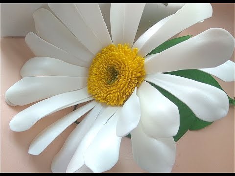 Видео: Ромашка из изолона без шаблонов и выкроек