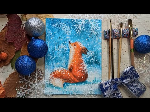 Видео: ЛИСИЧКА 🦊/ЗИМА/СНЕГОПАД/ МАСТЕР КЛАСС ЖИВОПИСИ АКРИЛОМ 🦊/how to draw a fox / winter / snowfall /