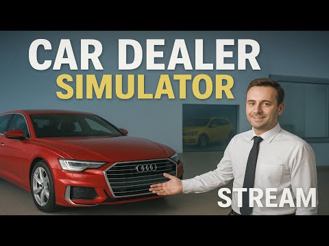 Видео: 🛻💬 Car Dealer Simulator Стрим🔥🔥