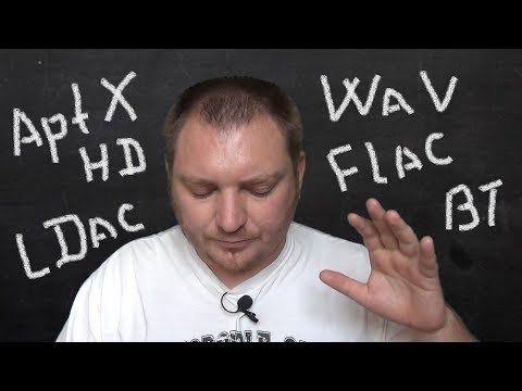 Видео: Кодеки AptX и LDac в bluetooth наушниках