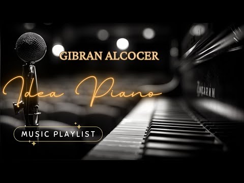 Видео: Гибран Алькосер: Лучшее из Фортепианной Музыки & Все Идеи – Ваш Незаменимый Опыт Плейлиста.