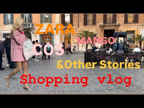 Видео: ZARA 🩷MANGO 🩵 COS💚&Other Stories 💛#shoppingvlog 🛍️ Примерки 💃 РИМ ❤️ март2025
