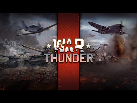 Видео: War Thunder | Вечерний прогон.