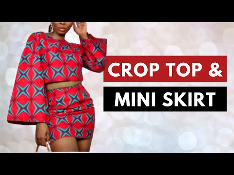 Видео: Укороченный топ с рукавами-колокольчиками и мини-юбкой. Учебное пособие | Кройка и шитьё | Компле...