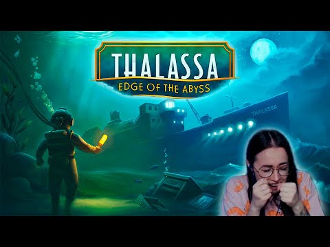 Видео: Thalassa: Edge of the Abyss - ПСИХОЛОГИЧЕСКАЯ ДРАМА НА ДНЕ ОКЕАНА