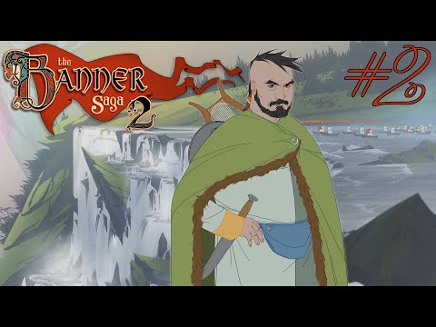 Видео: The Banner Saga 2 - #Прохождение 2