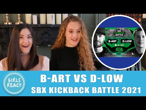 Видео: Реакция девушек - B ART против D LOW, полуфинал 2 SBX KICKBACK BATTLE 2021. Реакция