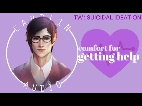 Видео: ASMR Voice: Утешение при получении помощи [M4A] [Предупреждение: Суицидальные мысли]