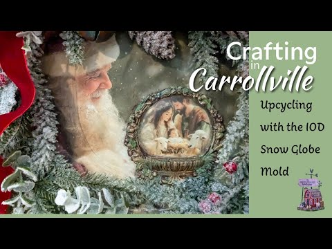 Видео: Давайте сделаем апсайклинг с помощью формы для снежного шара IOD, бумаги для декупажа и подставки...