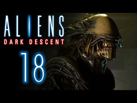 Видео: Жатва чужих ⬛️ Прохождение Aliens: Dark Descent #18 [Кошмар]