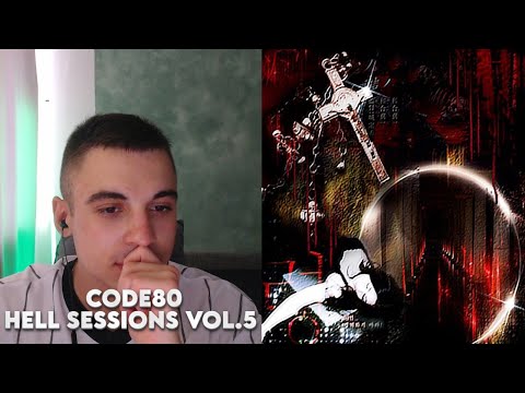Видео: CODE80 - HELL SESSIONS VOL.5 | Реакция на альбом