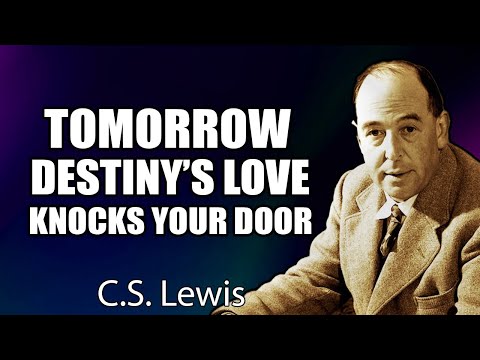 Видео: Он пытался забыть тебя, но небеса так и не смогли — Завтра судьба возвращается | К. С. Льюис