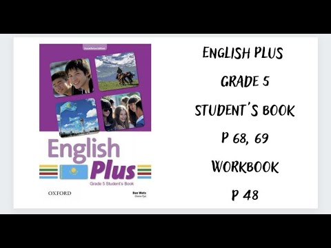 Видео: Ағылшын тілі 5 сынып. English Plus  Student`s book 26,27 бет, Workbook 18 бет  жауаптарымен