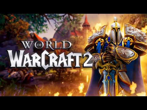 Видео: WORLD OF WARCRAFT 2 БУДЕТ ТАКИМ...