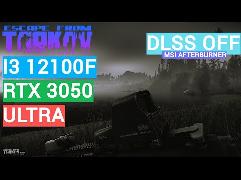 Видео: Escape From Tarkov на i3 12100F и Rtx 3050 Лес