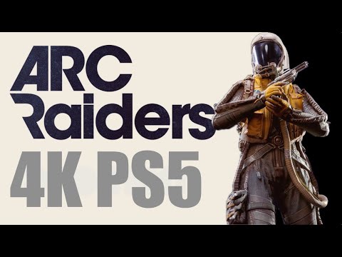 Видео: ARC Raiders 4К PS5