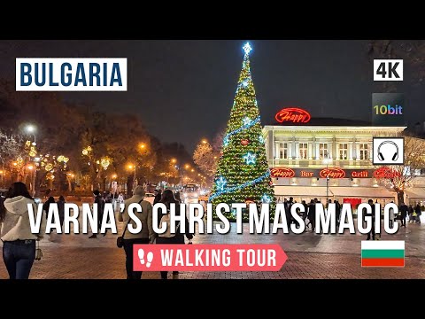 Видео: Рождественская магия Варны: прогулка по городу Варна и экскурсия по новогодней ярмарке Варна 4К 🎧