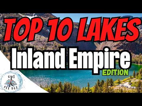 Видео: 🎣 ТОП-10 ОЗЕР, КОТОРЫЕ ОБЯЗАТЕЛЬНО К ПОСЕЩЕНИЮ ВНУТРЕННЕЙ ИМПЕРИИ! 🌄 (округа Сан-Бернардино и Рив...