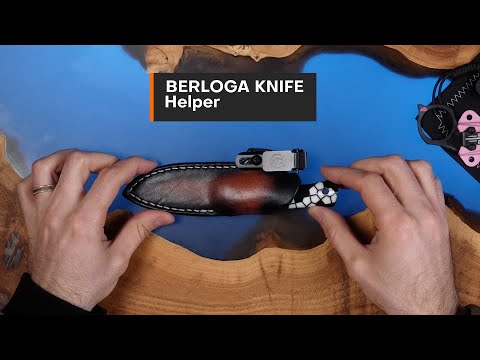 Видео: BerlogaKnife Helper (хелпер)  - нож с фиксированным клинком для города