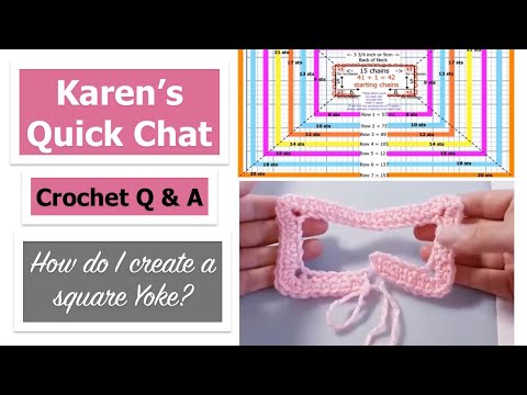 Видео: Быстрый чат по вязанию крючком: как связать крючком изделие с квадратной кокеткой любого размера